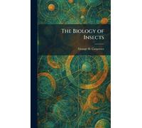 The Biology of Insects