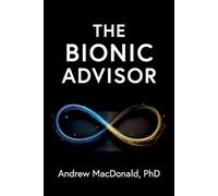 The Bionic Advisor