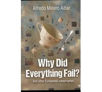 "THE BIONIC DOWRY: A ZARAGOZA SHITSHOW" ¿Por qué falló todo?: "And other Europeseta catastrophes"