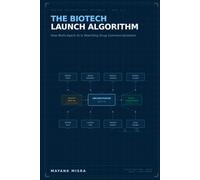 The Biotech Launch Algorithm: How Multi-Agent AI Is Rewriting Drug Commercialization
