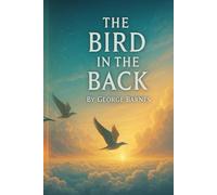 The Bird in the Back: “I’m Still Flying - But Lord, Where’s My Turn?”