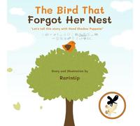 The Bird That Forgot Her Nest: Let’s Tell This Story with Hand Shadow Puppets!
