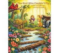 The Bird Who Couldn't Fly