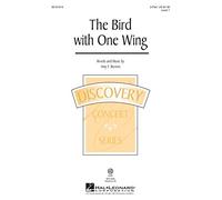 The Bird with One Wing - CHORAL SCORE