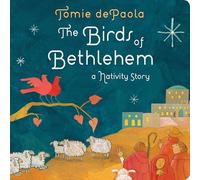 The Birds of Bethlehem: A Nativity Story