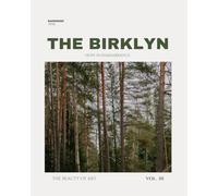 The Birklyn | Volume III: Hope in Remembrance