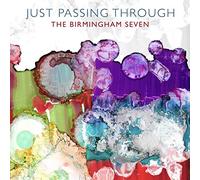 The Birmingham Seven Just Passing Through (CD) Album
