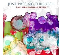 The Birmingham Seven Just Passing Through (CD) Album