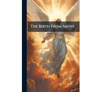 The Birth From Above