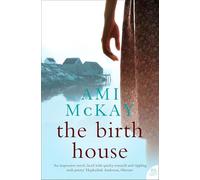 The Birth House [Lingua Inglese]