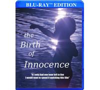 The Birth of Innocence (Blu-ray) Don Miguel Ruiz Vanya Vermani Malcolm H. Parker
