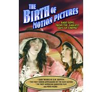 The Birth of Motion Pictures: (House With Closed Shutters / An Unseen Enemy / Mu