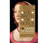 The Birth of Venus: A Novel