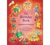 The Birthday Book: Celebrations for Everyone