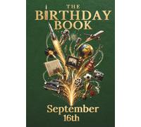 The Birthday Book: September 16th