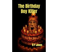 The Birthday Boy Killer