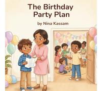 The Birthday Party Plan