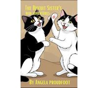 The Biscuit Sister's New Adventure's