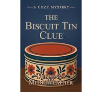 The Biscuit Tin Clue: An Internet Password Logbook Disguised as a Cozy Mystery Novel