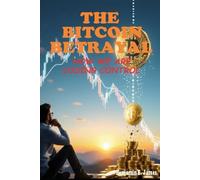THE BITCOIN BETRAYAL: HOW WE ARE LOSING CONTROL