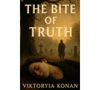 The Bite of Truth