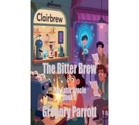 The Bitter Brew: 2