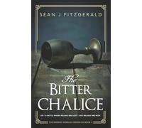 The Bitter Chalice: A Novel of Blood and War in Medieval Ireland