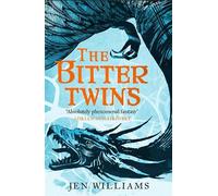 The Bitter Twins: The Winnowing Flame Trilogy 2