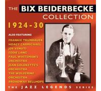 the bix beiderbecke collection 1924-1930