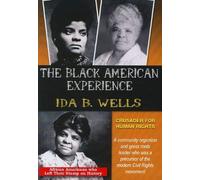 The Black American Experience: Ida B. Wells - Crusader for Human Rights (DVD)
