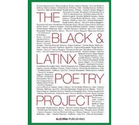 The Black and LatinX Poetry Project (Tascabile)