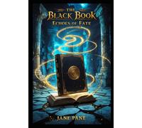 The Black Book: Echoes of Fate