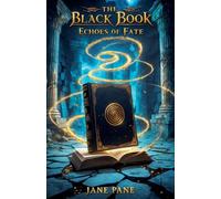 The Black Book: Echoes of Fate: 4