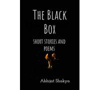 The Black Box: short stories and poems
