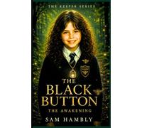 The Black Button Book II: The Awakening