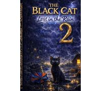 The Black Cat: Lost in the Rain