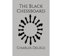 The Black Chessboard