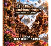 The Black Cloudstone People: A Magical Village Above the Clouds