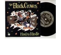 The Black Crowes - BLACK CROWES - HARD TO HANDLE - 7 INCH VINYL / 45