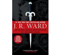 The Black Dagger Brotherhood: An Insider's Guide [Lingua Inglese]