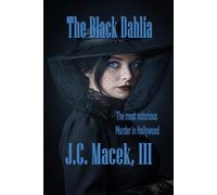 The Black Dahalia, A Jake Slater Mystery