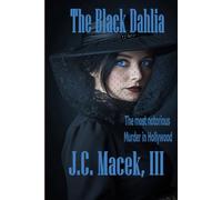 The Black Dahalia, A Jake Slater Mystery