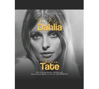 The Black Dahlia and Sharon Tate (Tascabile)