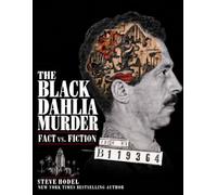 The Black Dahlia Murder: Fact vs. Fiction