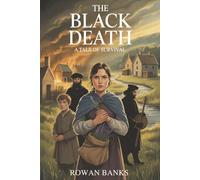 The Black Death: A Tale of Survival