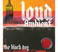 The Black Dog Loud Ambient (CD) Album