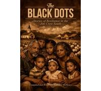 The Black Dots: Stories of Resilience in the Jim Crow South