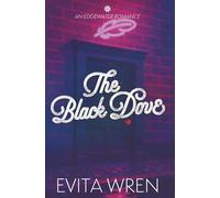 The Black Dove: A spicy secret identity, boss employee small town romance