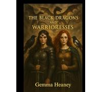 The Black Dragons and Warrioresses
