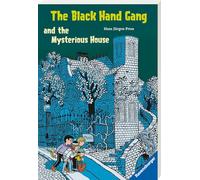 Englischsprachige Taschenbücher - The Black Hand Gang and the Mysterious House